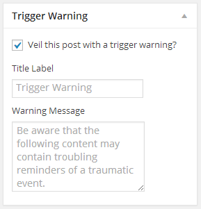 A screenshot of Trigger Warning Deluxe augmenting the WordPress post editor.